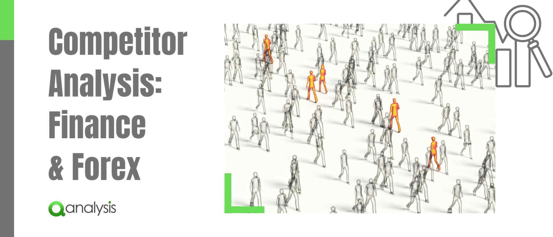 Competitor Analysis: A Strategic Essential for Finance and Forex Marketers